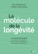 Molécule de la longévité (La)